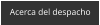 Acerca del despacho