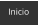 Inicio