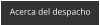 Acerca del despacho