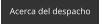 Acerca del despacho
