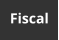 Fiscal
