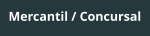 Mercantil / Concursal